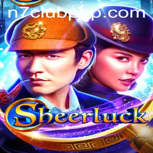 Unravel the Mystery of Sheerluck at the N7 Club