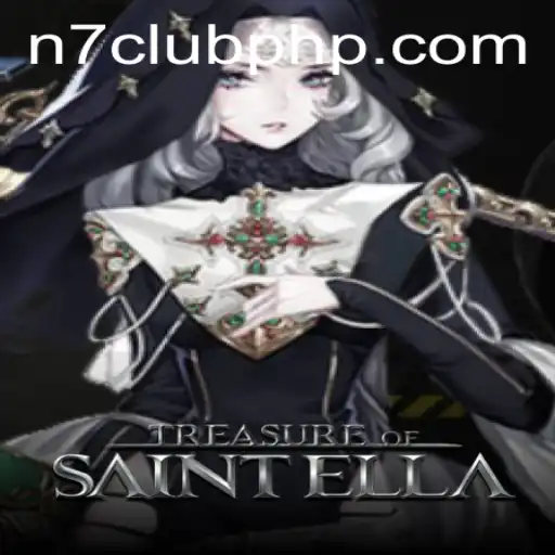 Unveiling 'TreasureofSaintElla': The Exciting New Game Taking N7 Club by Storm